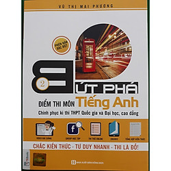 Bứt phá điểm thi môn tiếng anh – 2