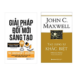 Combo Sách Kỹ Năng Kinh Doanh: Giải Pháp Cho Đổi Mới Và Sáng Tạo + Tạo Dựng Sự Khác Biệt<