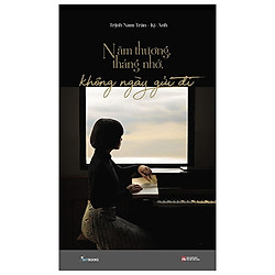 Năm Thương, Tháng Nhớ, Không Ngày Gửi Đi – Tặng Kèm 3 Postcard