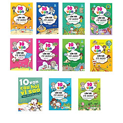 Combo 11 quyển sách 10 vạn câu hỏi vì sao  theo từng chủ đề