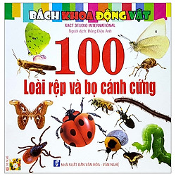 Bách Khoa Động Vật – 100 Loài Rệp Và Bọ Cánh Cứng