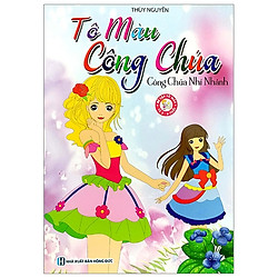 Tô Màu Công Chúa – Công Chúa Nhí Nhảnh (Tái Bản 2019)