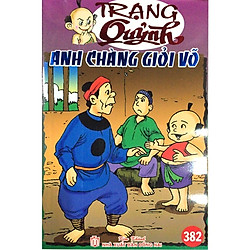 Truyện Tranh Trạng Quỷnh – Tập 382: Anh Chàng Giỏi Võ