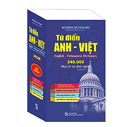 Từ Điển Anh-Việt 340000 Mục Từ Và Định Nghĩa