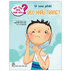 Nói Sao Cho Con Hiểu – Vì Sao Phải Đeo Khẩu Trang