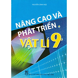 Nâng cao và phát triển Vật Lí 9
