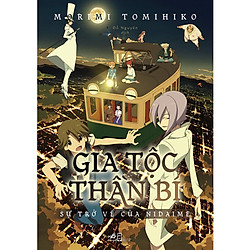 Cuốn Sách Văn Học Hay Và Hấp Dẫn:  Gia Tộc Thần Bí – Tập 2