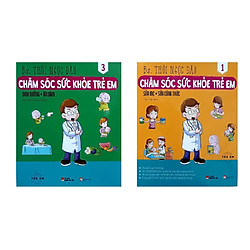 Combo sách Chăm sóc sức khỏe trẻ em (Sữa mẹ, sữa công thức + Dinh dưỡng, ăn dặm) Tặng sác