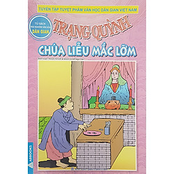 Trạng Quỳnh – Chúa Lễu Mắc Lỡm