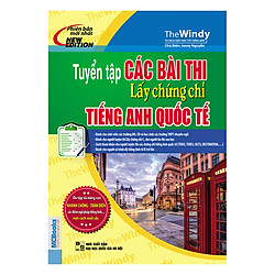 Tuyển Tập Đề Thi Lấy Chứng Chỉ Tiếng Anh Quốc Tế