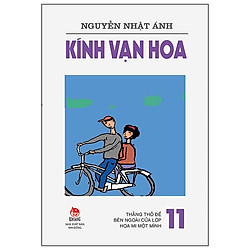 Kính Vạn Hoa – 11 – Thằng Thỏ Đế – Bên Ngoài Cửa Lớp – Họa Mi Một Mình (Tái Bản 2019)</sp