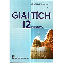 Giải tích 12 (Nâng Cao)
