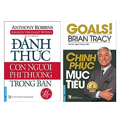 Combo kĩ Năng Sống Tuyệt Vời : Đánh Thức Con Người Phi Thường Trong Bạn +  Chinh Phục Mục