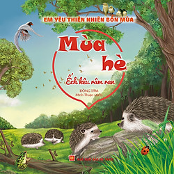 Em Yêu Thiên Nhiên Bốn Mùa – Mùa Hè : Ếch Kêu Râm Ran