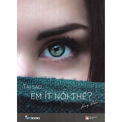Tại Sao Em Ít Nói Thế? – Tặng Kèm Sổ Tay