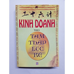 Kinh Doanh Theo Tam Thập Lục Kế