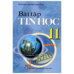 Bài Tập Tin Học 11 (T9)