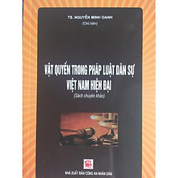 Vật Quyền Trong Pháp Luật Dân Sự Việt Nam Hiện Đại