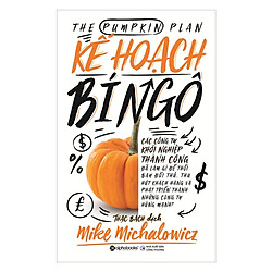 Kế Hoạch Bí Ngô – Kế Hoach Phát Triển Doanh Nghiệp Hùng Mạnh ( tặng kèm bookmark Sáng Tạo