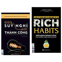 Combo 2 Cuốn Sách : Rich Habits – Thói Quen Thành Công Của Những Triệu Phú Tự Thân + Gieo