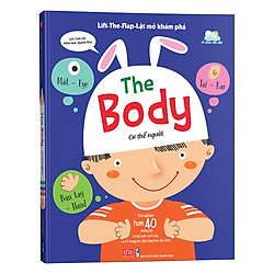 Lift-The-Flap-Lật Mở Khám Phá – The Body – Cơ thể người (Tái Bản 2018)