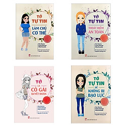 Combo 4 Cuốn Sách Kỹ Năng Sống Dành Cho Bạn Nữ: Tớ Tự Tin Làm Chủ Cơ Thể + Tớ Tự Tin Thoá