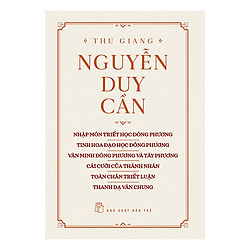 Nhập Môn Triết Học Đông Phương – Tinh Hoa Đạo Học Đông Phương – Văn Minh Đông Phương Và T