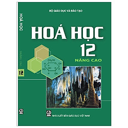 Hóa Học 12 – Nâng Cao (T9)