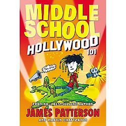 Middle School: Hollywood 101