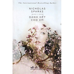 Dành Hết Cho Em (Tái Bản 3/2018)