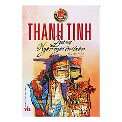 Quê Mẹ – Ngậm Ngải Tìm Trầm