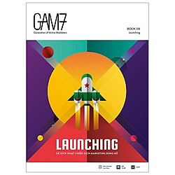 Gam7 Book No.8 Launching – Để Kích Hoạt Chiến Dịch Marketing Bùng Nổ (Tái Bản 2019)</span