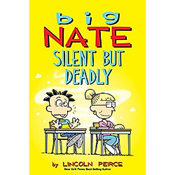 Big Nate: Silent But Deadly
