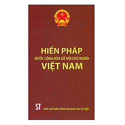 Hiến Pháp Nước Cộng Hòa Xã Hội Chủ Nghĩa Việt Nam