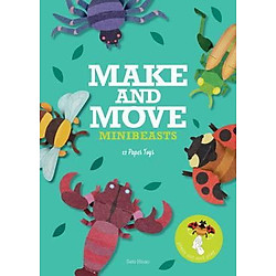 Make and Move: Minibeasts