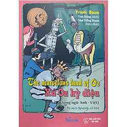 Xứ Oz Kỳ Diệu (Song Ngữ Anh – Việt)
