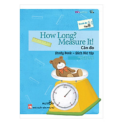 All Story – How Long? Measue It ! – Cân Đo – Trình Độ 1 (Tập 8)