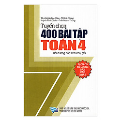 Tuyển Chọn 400 Bài Tập Toán Lớp 4