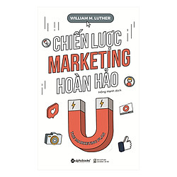 Chiến Lược Marketing Hoàn Hảo (Tái Bản 2018)
