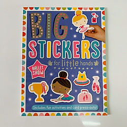 Big Stickers for Little Hands: Ballet Show – Miếng Dán Stickers Chủ Đề  Múa Ba Lê