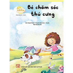 Phát triển Kỹ năng Xã hội – Bé chăm sóc thú cưng