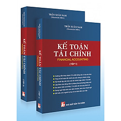 Kế Toán Tài Chính (Tập 1 & 2)