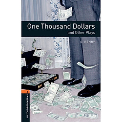 Oxford Bookworms Library (3 Ed.) 2: One Thousand Dollars And Other Plays Mp3 Pack