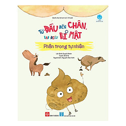 Từ Đầu Đến Chân, Bao Điều Bí Mật – Phân Trong Tự Nhiên