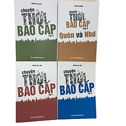 Combo chuyện thời bao cấp (trọn bộ 4 tập)