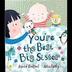 Youre The Best Big Sister