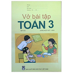 Vở Bài Tập Toán 3/2 (Song Ngữ Việt – Anh)