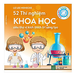 Cuốn Sách Tuyệt Vời Giúp Giúp Các Nhà Khoa Học Nhí Rèn Tư Duy Phản Biện Và Kĩ Năng Giải Q