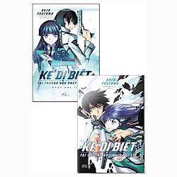 Combo Kẻ Dị Biệt Tại Trường Học Phép Thuật – Tập 1 & 2