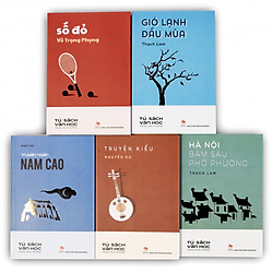 Trọn bộ 05 cuốn Văn học trong nhà trường: Số đỏ – Truyện ngắn Nam Cao – Truyện Kiều – Gió